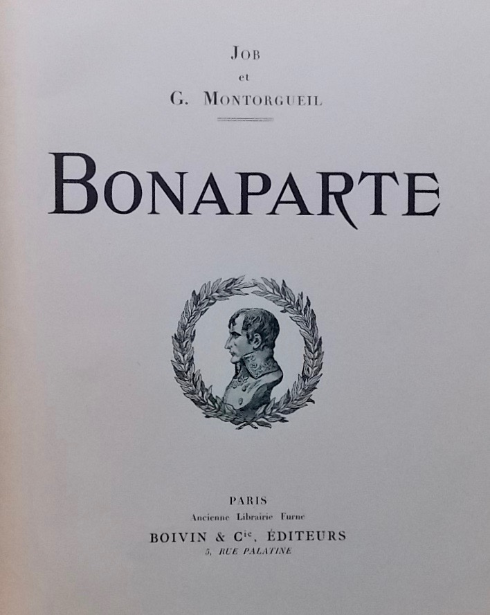 MONTORGUEIL (Georges) & JOB Bonaparte. Paris, Boivin, 1910. – Image 2
