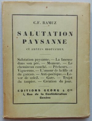 RAMUZ (Charles Ferdinand) Salutation paysanne, et autres morceaux. Genève, Georg & Cie, [1921].