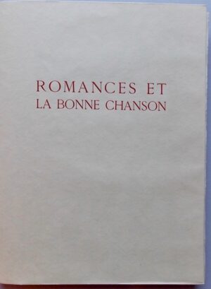 VERLAINE (Paul) - FERRERO (Roger) Romances et la bonne chanson. Zurich, Louis Grosclaude, 1944.