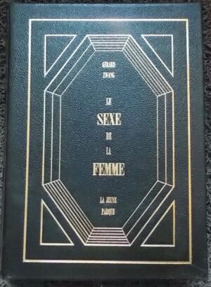 ZWANG (Gérard) Le sexe de la femme. Paris, La Jeune Parque, 1967.