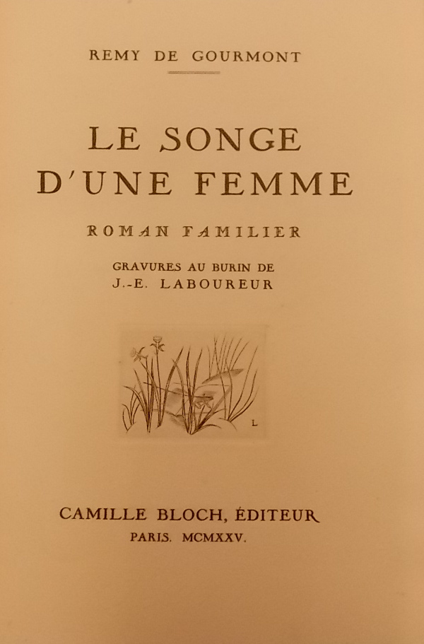 GOURMONT (Rémy de) Le songe d'une femme. Paris, Camille Bloch, 1925. – Image 2