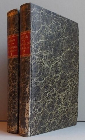 PRADT (M. Dominique Dufour de) Du Congrès de Vienne. A Paris, Chez Deterville et Delaunay, 1815.