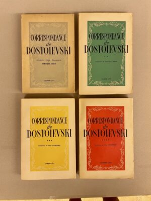 DOSTOIEVSKI (Fédor) Correspondance de Dostoievski. Paris, Calmann-Lévy, 1949-1961.