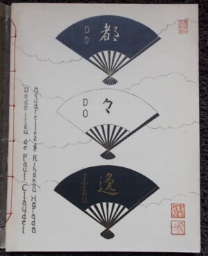 CLAUDEL (Paul) Dodoitzu. Paris, Gallimard, 1945.