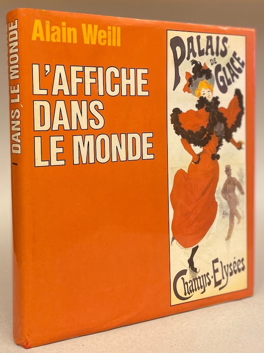 WEILL (Alain) L'affiche dans le monde. Paris, Somogy, 1984. – Image 6