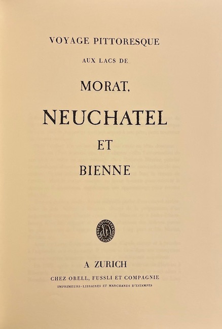 WETZEL (Johann-Jakob) Voyage pittoresque aux lacs de Morat, Neuchâtel et Bienne. Genève, Slatkine, 1982. – Image 2