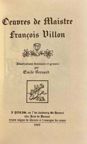 VILLON (François) Oeuvres. Paris, Jean de Bonnot, 1969.