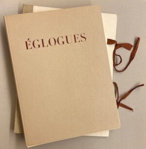 [BARRAUD] - HESIODE / THEOCRITE / VIRGILE / TIBULLE / LONGUS / RONSARD / CHENIER / DE GUERIN / JAMMES / RAMUZ Eglogues. [Lausanne], André Gonin, 1942.