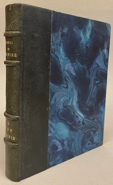 REGNIER (Henri de) Le bon plaisir. Paris, Editions du Trianon, 1929.