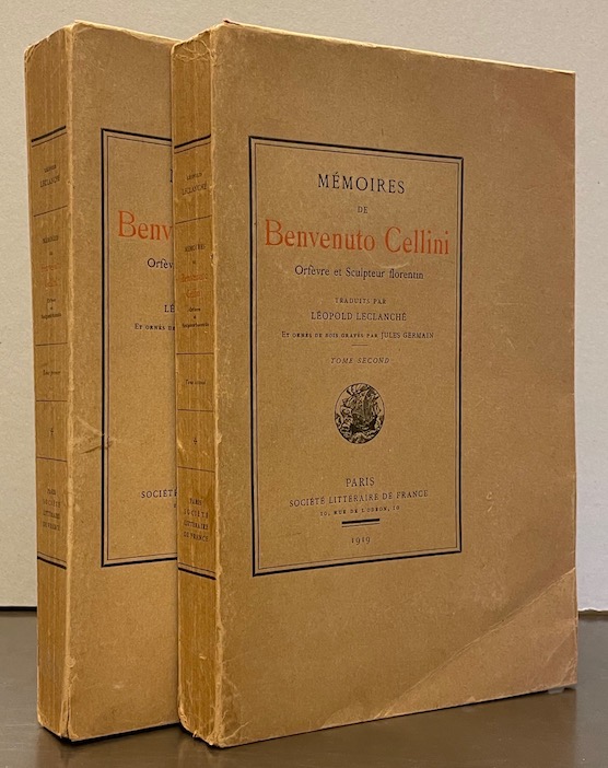 CELLINI (Benvenuto) Mémoires de Benvenuto Cellini, orfèvre et sculpteur florentin. Paris, Société Littéraire de France, 1919.