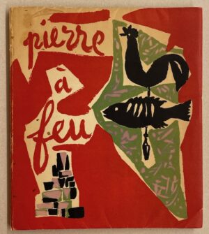 MARCHAND (André) Pierre à Feu. Cannes et Paris, André Maeght, 1945.
