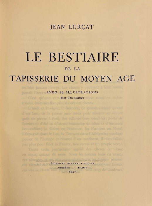 LURCAT (Jean) Le bestiaire de la tapisserie du moyen âge. Genève, Pierre Cailler, 1947. – Image 2