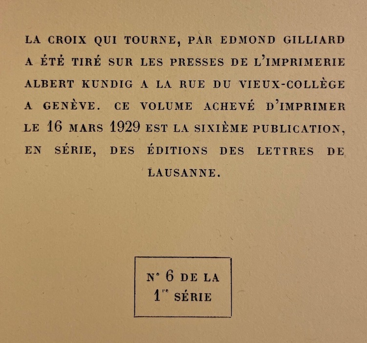 GILLIARD (Edmond) La Croix qui tourne. Lausanne, Editions des Lettres de Lausanne, 1929. – Image 2