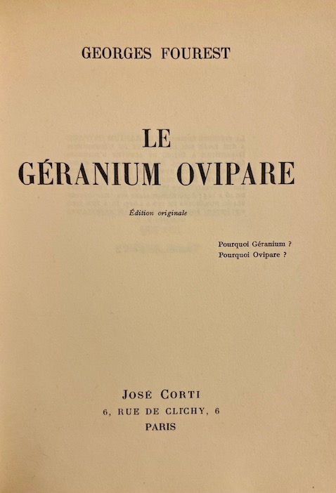 FOUREST (Georges) Le géranium ovipare. Paris, J. Corti, 1935. – Image 2