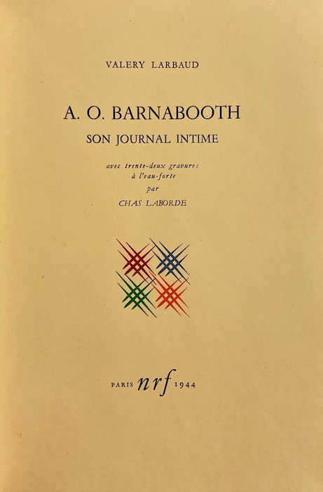 LARBAUD (Valery) A. O. Barnabooth. Son journal intime. Paris, NRF, 1944. – Image 3