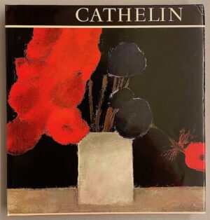 [CATHELIN] - ACATOS (Sylvio) Cathelin. Neuchâtel, Ides et Calendes, (1973).