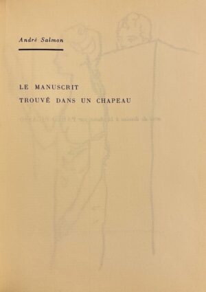 SALMON (André) Le manuscrit trouvé dans un chapeau. Paris, Editions du Cap (coll. Les Fermiers Généraux), sans date.