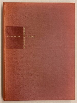 WILDE (Oscar) Salomé. Monte-Carlo, Editions du Cap (coll. Les Fermiers Généraux), 1955-1956.