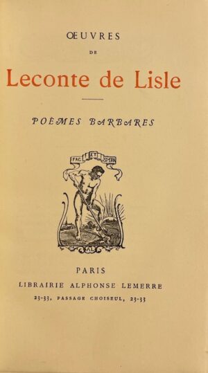 LECONTE DE LISLE (Charles Marie René) Poèmes barbares. Paris, Lemerre (coll. Petite Bibliothèque Littéraire), s.d.