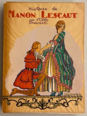 PREVOST (L'Abbé) Histoire de Manon Lescaut et du chevalier des Grieux. Paris, Nilsson (coll. Lotus), s.d.