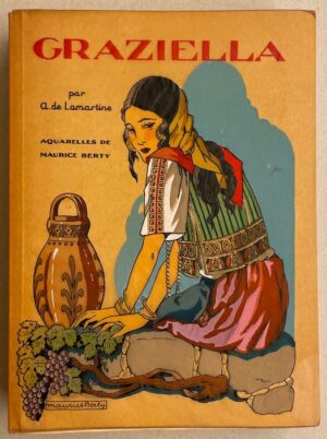 LAMARTINE (Alphonse de) Graziella, suivi du Tailleur de pierres de Saint-Point. Paris, Nilsson (coll. Lotus), sans date.