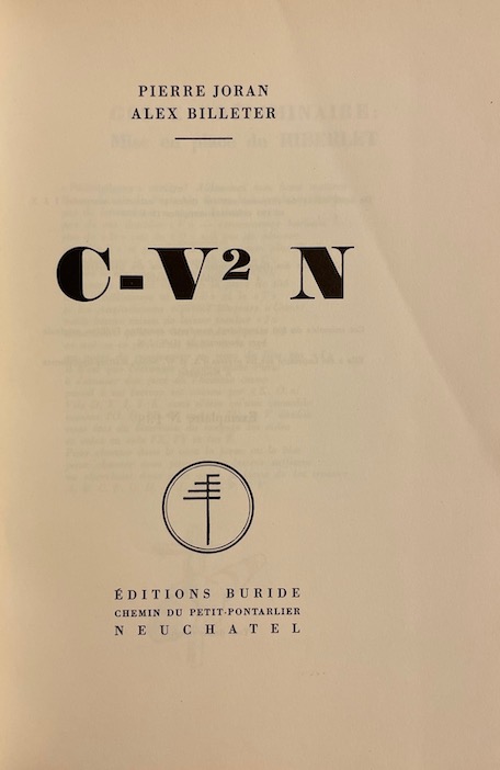JORAN (Pierre) / BILLETER (Alex) C-V2 N Neuchâtel, Editions Buride, 1951. – Image 2