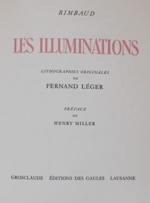 RIMBAUD (Arthur) Les illuminations. Lausanne, Grosclaude - Editions des Gaules, 1949.