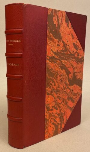 REGNIER (Henri de) L'escapade. Paris, Editions du Charme, 1941.