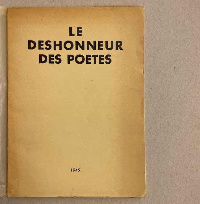 PERET (Benjamin) Le déshonneur des poètes. Mexico, Poésie et Révolution, 1945.