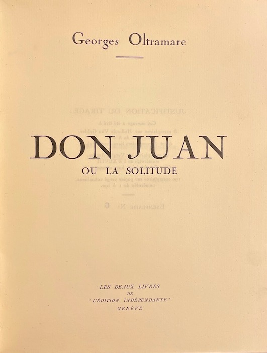 OLTRAMARE (Georges) Don Juan ou la solitude. Genève, Les beaux livres de L'Edition Indépendante, 1937. – Image 2