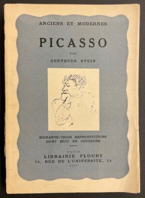 [PICASSO] - STEIN (Gertrude) Picasso. Paris, Floury (coll. Anciens et Modernes), 1938.
