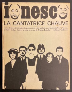 IONESCO (Eugène) La cantatrice chauve. Paris, Gallimard, 1964.