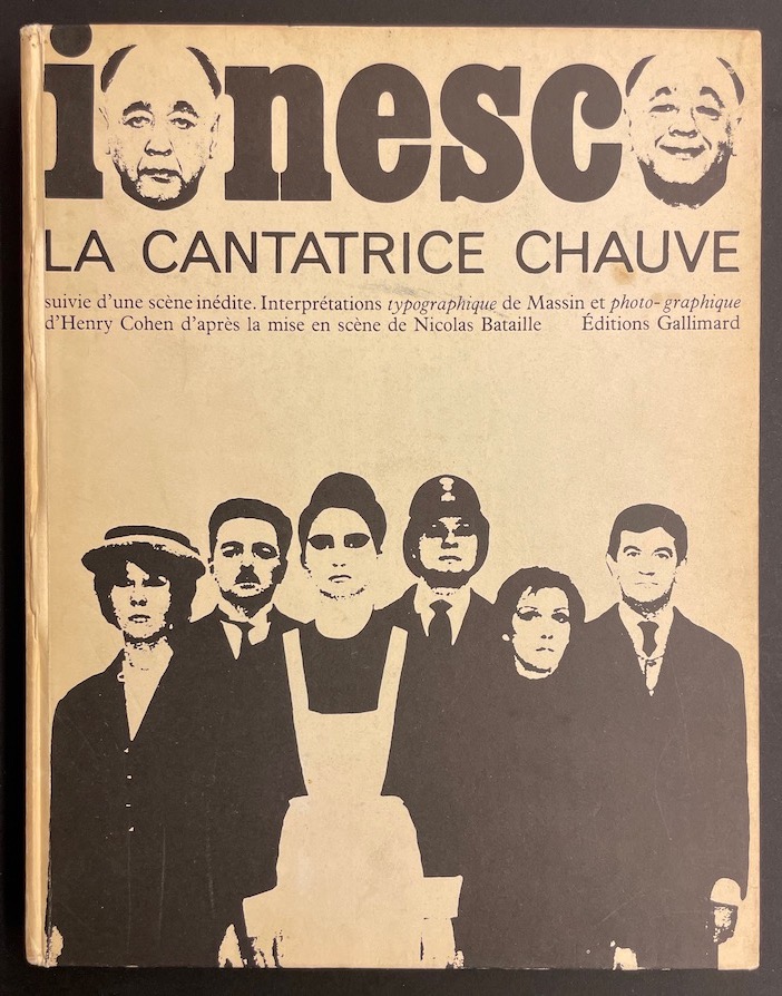 IONESCO (Eugène) La cantatrice chauve. Paris, Gallimard, 1964.