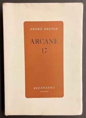 BRETON (André) Arcane 17. New-York, Brentano's, 1944.