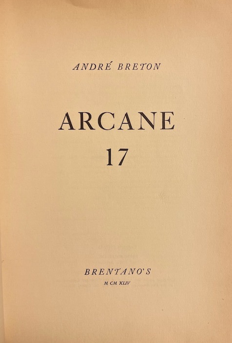 BRETON (André) Arcane 17. New-York, Brentano's, 1944. – Image 3