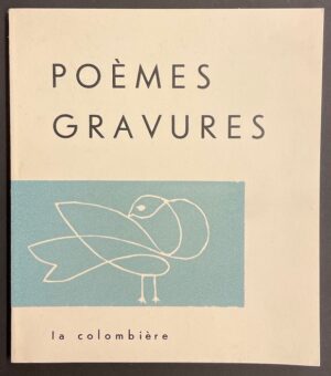 COLLECTIF Poèmes Gravures. Travers, La Colombière, 1958.