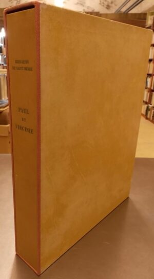 BERNARDIN DE SAINT-PIERRE (Jacques Henri) Paul et Virginie. Sans lieu, Editions de La Maison Française (coll. Le florilège des chefs-d'oeuvre français), 1947.