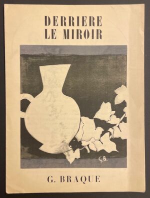 [BRAQUE] - DERRIERE LE MIROIR N° 25-26. G. Braque Paris, Maeght, 1950.