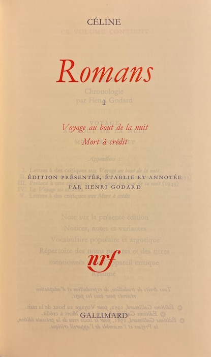CELINE (Louis-Ferdinand) Romans I. Voyage au bout de la nuit.- Mort à crédit. Paris, Gallimard (coll. Bibliothèque de la Pléiade), 1981. – Image 2
