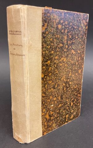 HUGUENIN (Oscar) Les aventures de Jacques Gribolet. Neuchâtel, Delachaux & Niestlé / Paris, P. Monnerat, 1888.