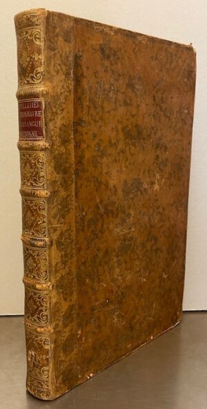 LE PELLETIER (DOM LOUIS) Dictionnaire de la Langue Bretonne, Où l'on voit son antiquité, son affinité avec les anciennes langues, l'explication de plusieurs passages de l'Écriture Sainte, et des auteurs profanes, avec l'étymologie de plusieurs mots des autres langues. A Paris, chez François Delaguette, 1752.