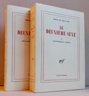 BEAUVOIR (Simone de) Le deuxième sexe. I: Les faits et les mythes. II: L'expérience vécue. Paris, Gallimard (coll. Blanche), 1966-1967.