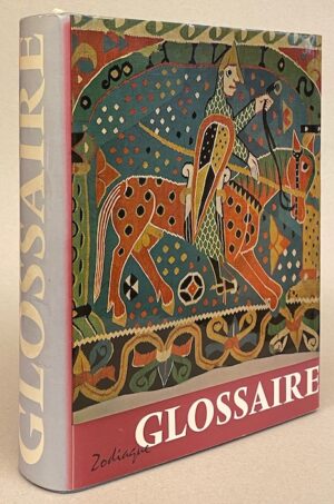 COLLECTIF Glossaire de termes techniques. Sans lieu, Zodiaque (coll. Introduction à la nuit des temps), 1965.