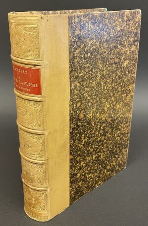 CHRIST (Hermann) La flore de la Suisse et ses origines. Bâle - Genève - Lyon, Georg & Cie, 1883.