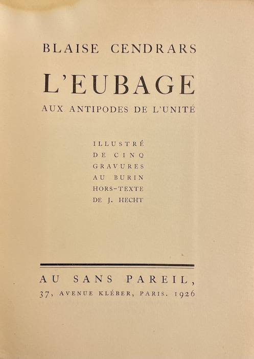 CENDRARS (Blaise) L'Eubage, aux antipodes de l'unité. Paris, Au Sans Pareil, 1926. – Image 2