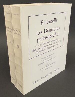 FULCANELLI Les Demeures philosophales et le symbolisme hermétique dans ses rapports avec l'art sacré et l'ésotérisme du grand oeuvre. Tome I & II. Paris, Jean-Jacques Pauvert, 1965.