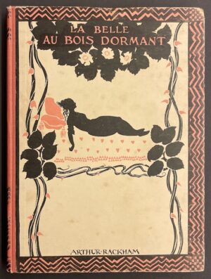 RACKHAM (Arthur) - PERRAULT (Charles) La Belle au Bois Dormant. Paris, Hachette, sans date.