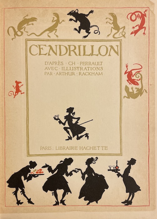 RACKHAM (Arthur) - PERRAULT (Charles) Cendrillon. Paris, Hachette, sans date. – Image 2