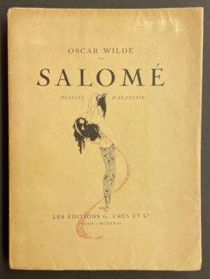 WILDE (Oscar) Salomé. Paris, Les Editions G. Crès et Cie, 1923.