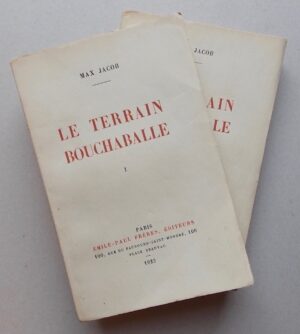 JACOB (Max) Le terrain Bouchaballe. Paris, Emile-Paul Frères, 1923.